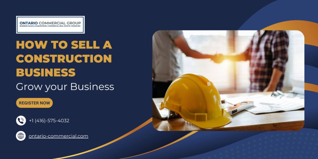 How To Sell A Construction Business Ontario